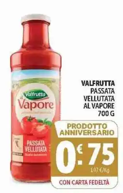 Deco Supermercati Valfrutta passata vellutata al vapore offerta