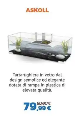 Joe Zampetti Tartarughiera in vetro Askoll offerta