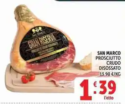 Deco Superstore San Marco prosciutto crudo disossato offerta