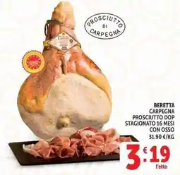 Deco Superstore Beretta Carpegna Prosciutto DOP offerta