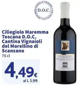 Sigma Superstore Ciliegiolo Maremma Toscana D.O.C. Cantina Vignaioli del Morellino di Scansano offerta