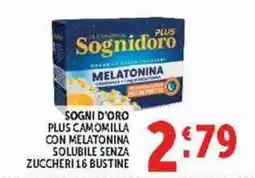 Deco Supermercati Sognidoro Plus Camomilla con Melatonina offerta