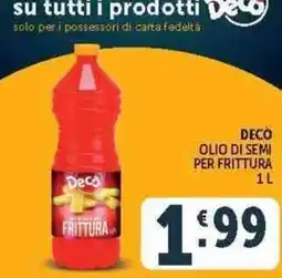 Deco Superstore Decò olio di semi per frittura offerta