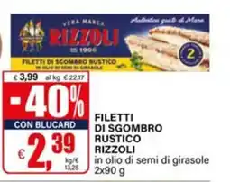 Il Gigante Filetti di sgombro rustico Rizzoli offerta