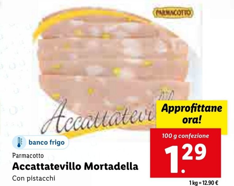 Parmacotto Accattatevillo Mortadella con pistacchi 100g offerta di Lidl