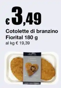 Sì con te Supermercati Cotolette di branzino Fiorital offerta