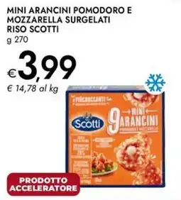 Bennet Mini arancini pomodoro e mozzarella surgelati Riso Scotti offerta