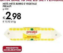 Bennet Metà Metà Burro e Vegetale Prealpi offerta