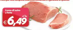 Iper Super Conveniente Lonza di suino a fette offerta