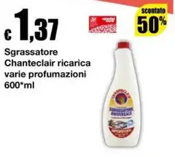 Sì con te Market Sgrassatore Chanteclair ricarica offerta