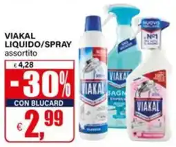 Il Gigante VIAKAL LIQUIDO/SPRAY assortito offerta
