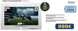 Euronics Haier SMART TV MiniLED SERIE M92 offerta