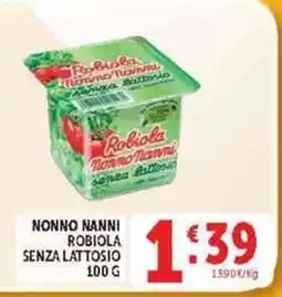 Deco Supermercati Nonno Nanni Robiola senza lattosio offerta