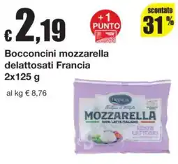 Sì con te Bocconcini mozzarella delattosati Francia offerta