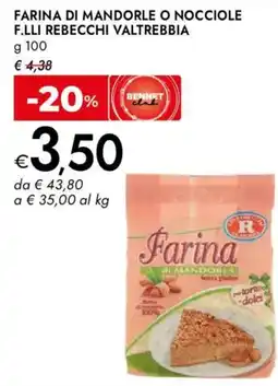 Bennet Farina di mandorla Flli Rebecchi Valtrebbia offerta