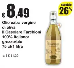 Sì con te Olio extra vergine di oliva Il Casolare Farchioni offerta
