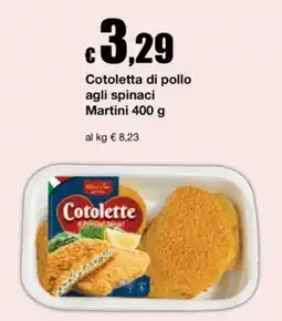 Sì con te Market Cotolette di pollo agli spinaci Martini offerta