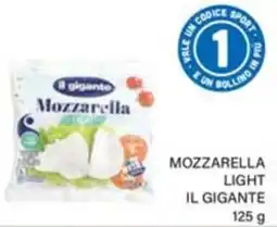 Il Gigante Mozzarella light il gigante offerta