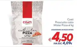 Iper Super Conveniente Coati Mister Pizza Prosciutto Cotto offerta
