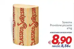 Iper Super Conveniente Soresina Provolone piccante offerta