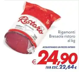 Iper Super Conveniente Rigamonti Bresaola ristoro offerta