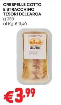 Pam Crespelle Cotto e Stracchino Tesori dell'Arca offerta