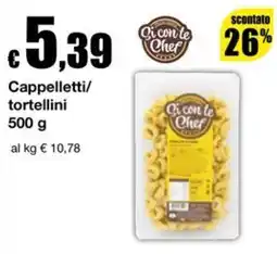 Sì con te Supermercati Cappelletti/tortellini Qi con le Chef offerta