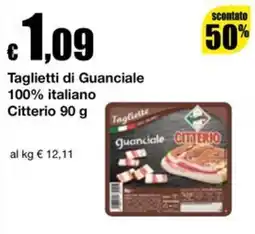 Sì con te Supermercati Taglietti di Guanciale Citterio offerta