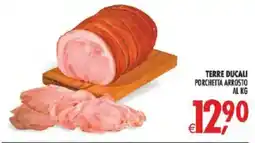 Deco Iperstore Terre Ducali Porchetta Arrosto offerta