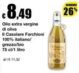 Sì con te Supermercati Olio extra vergine di oliva Il Casolare Farchioni offerta