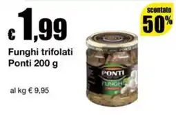 Sì con te Supermercati Funghi trifolati Ponti offerta