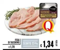 Il Gigante Fesa di tacchino offerta