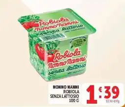 Deco Superstore Robiola Nonno Nanni senza lattosio offerta
