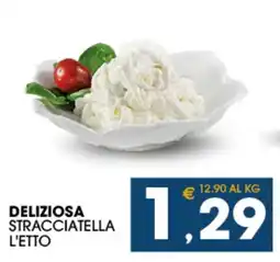 SeBón Supermercati Deliziosa Stracciatella L'Etto offerta
