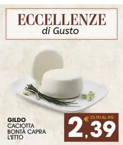 SeBón Supermercati Gildo Caciotta Bontà Capra offerta