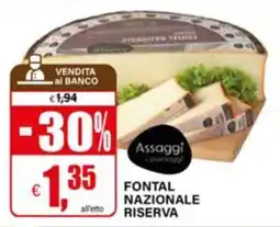 Il Gigante Fontal Nazionale Riserva offerta