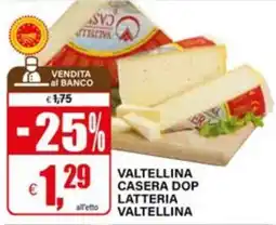 Il Gigante Valtellina Casera DOP offerta