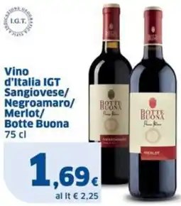 Sigma Vino d'Italia IGT Sangiovese/Negroamaro/Merlot Botte Buona offerta