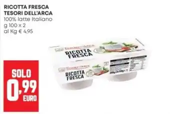 Panorama Ricotta fresca Tesori dell'Arca offerta