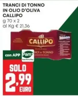 Panorama Tranci di tonno in olio d'oliva Callipo offerta