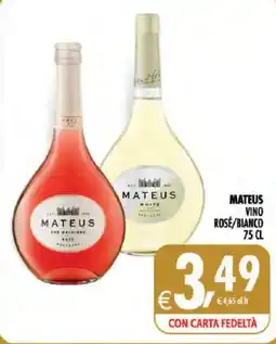 Deco Iperstore Mateus vino rosé/bianco offerta