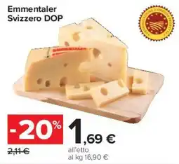 Carrefour Market Emmentaler Svizzero DOP offerta
