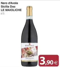 Docks Cash&Carry Nero d'Avola Sicilia Doc Le Maioliche offerta