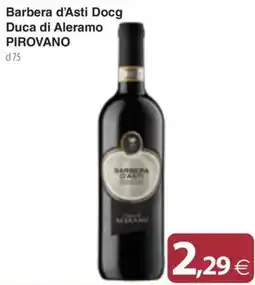 Docks Cash&Carry Barbera d'Asti Docg Duca di Aleramo offerta