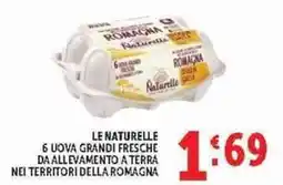 Deco Supermercati Le Naturelle uova grandi fresche offerta