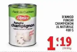 Deco Supermercati D'Amico funghi champignon offerta