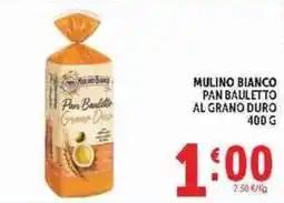 Deco Supermercati Mulino Bianco Pan Bauletto al Grano Duro offerta
