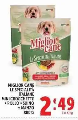 Deco Supermercati Miglior cane le specialità italiane mini crocchette pollo suino manzo offerta