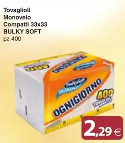 Docks Cash&Carry Tovaglioli Monovelo BULKY SOFT offerta