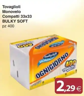 Docks Cash&Carry Tovaglioli Monovelo BULKY SOFT offerta